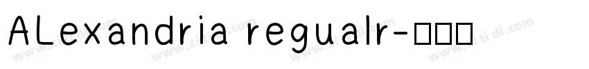 ALexandria regualr字体转换